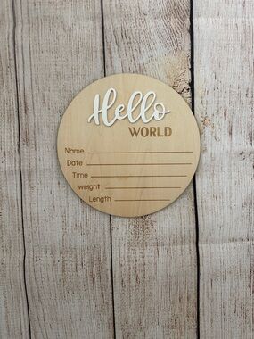 Hello World Wooden Milestone Plaque - Natural Wood